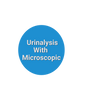 Urinalysis with Microscopic Exam