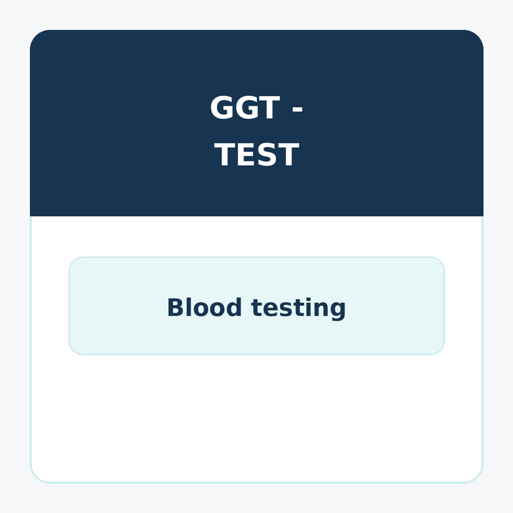 GGT - gamma-glutamyl transferase