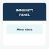 Standard Immunity Panel for minors testing Hepatitis B, MMR, and Varicella IgG antibody titers for school compliance