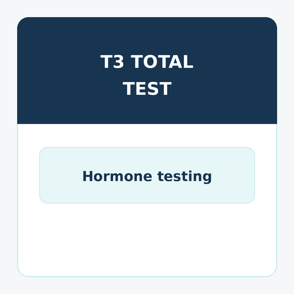 T3 Total Thyroid Test