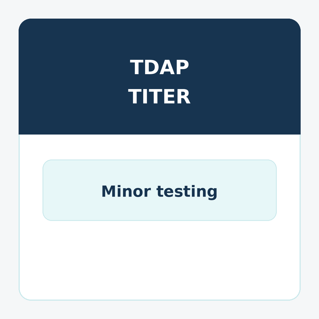 Tetanus, diphtheria, and pertussis antibody blood test kit for minors' immunity documentation