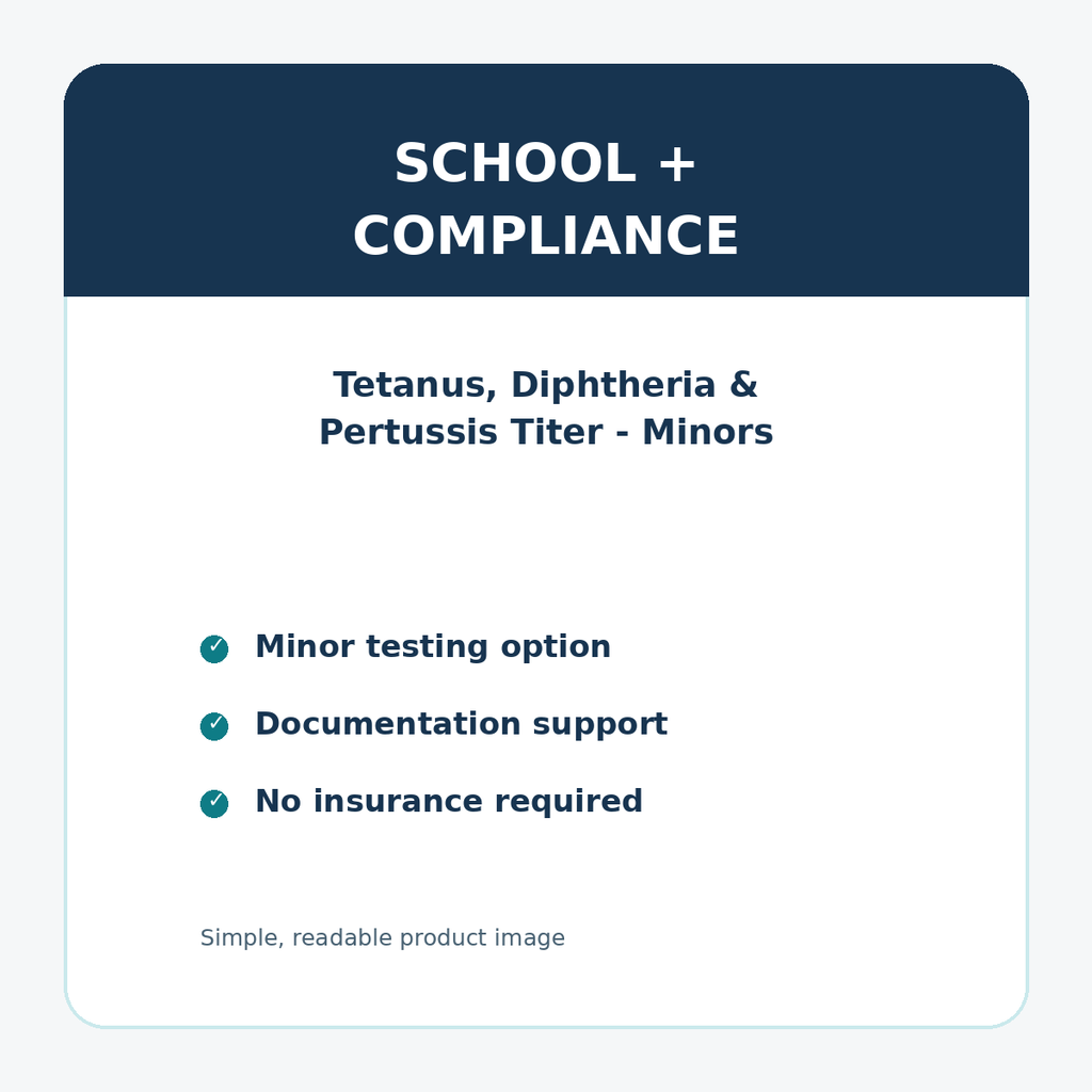 Tetanus Diphtheria Pertussis Titer blood test kit for minors with doctor's order for school and immigration immunity documentation