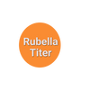 Rubella Titer